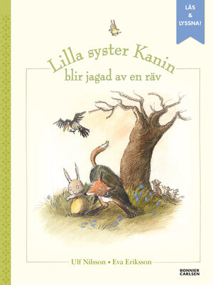 cover image of När lilla syster Kanin blev jagad av en räv (e-bok + ljud)